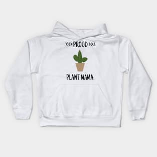 Proud Plant Mama - Plant Mom Kids Hoodie